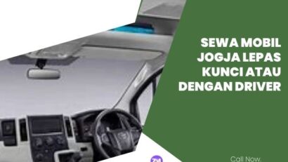 Sewa Mobil Jogja Lepas Kunci atau dengan Driver